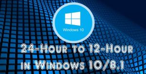 24 Hour To 12 Hour Windows 10
