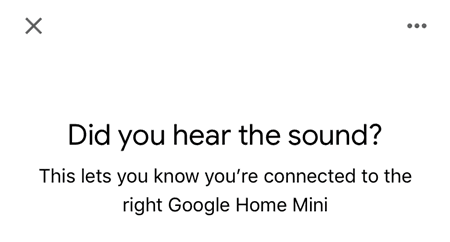 Sound Test to Configure Google Mini