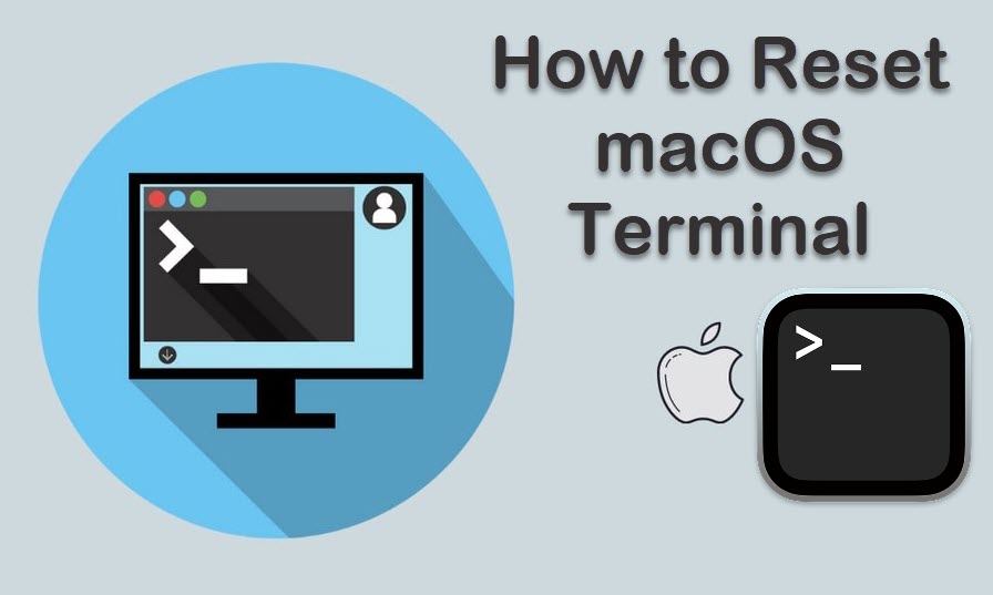 Reset MacOS Terminal