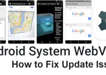 Android System Webview Won’t Update? Here Are 5 Ways To Fix It