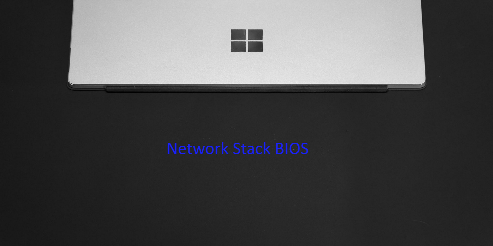 What Is Network Stack BIOS