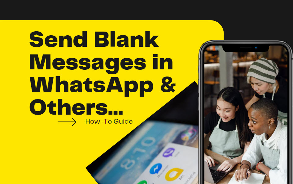 Send Blank Messages In WhatsApp