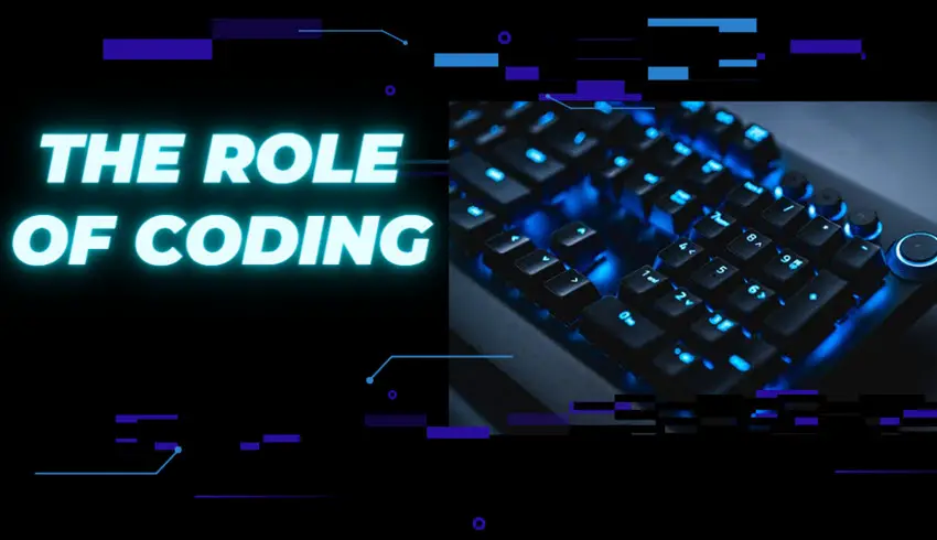 The Role Of Coding
